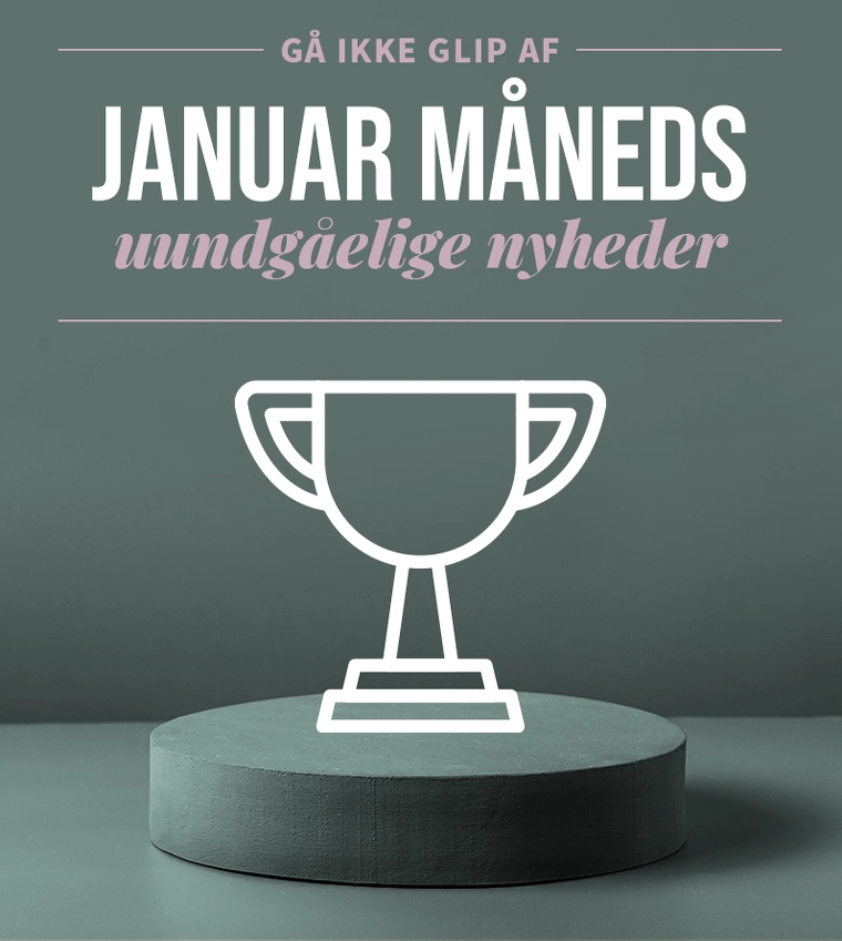 Uundgåelige nyheder i januar Uundgåelige nyheder i januar